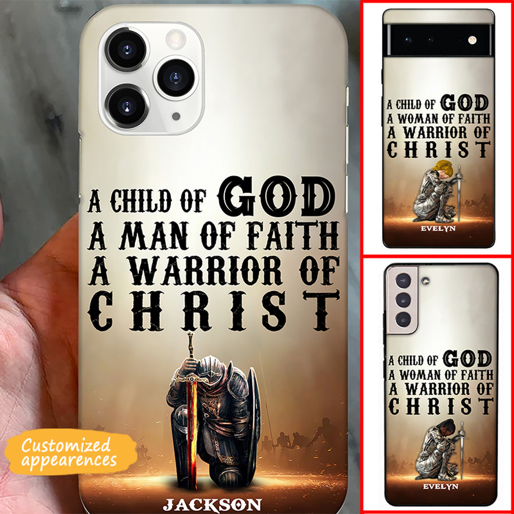 Christianartbag Phone Case, A Child Of God, A Man/Woman Of Fath, A Warrior Of Christ, Personalized Phone Case, Christian Phone Case, Jesus Phone Case, Bible Verse Phone Case. - Christian Art Bag