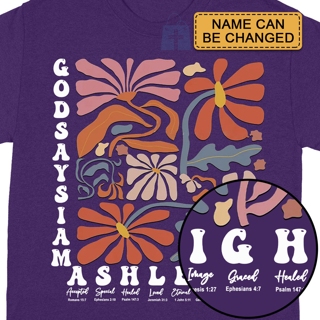 CHRISTIANARTBAG Personalized T-Shirt : Uncover the sacred meaning of your name - GOD Says I Am - Personalized T-Shirt - CAB014525