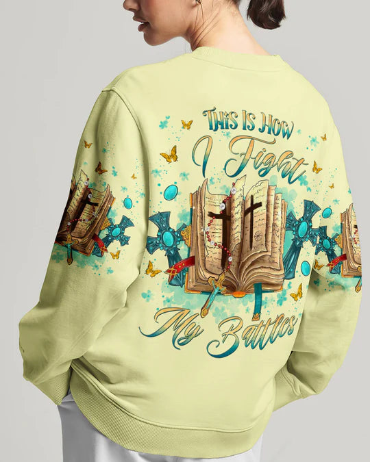 Christianartbag 3D T-Shirt For Women, This Is How I Fight My Battles Women's All Over Print Shirt, Christian Shirt, Faithful Fashion, 3D Printed Shirts for Christian Women, CABWTS02200923. - Christian Art Bag