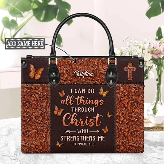 Christianartbag Handbags, I Can Do All Things Through Christ Philippians 4 13 Leather Handbag, Handbag Design, Personalized Leather Handbag, Gifts for Women, CABLTB01271123. - Christian Art Bag
