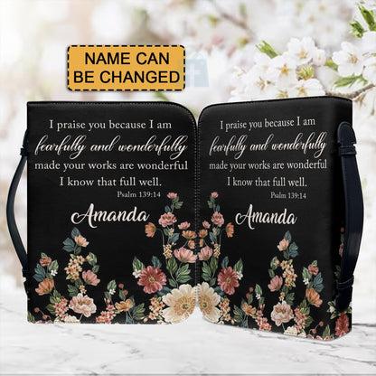 Christianartbag Bible Cover, I Praise You I Am Fearfully and Wonderfully Psalm 139:14 Her Bible Cover, Personalized Bible Cover, Flower Bible Cover, Christian Gifts, CAB02201123. - Christian Art Bag