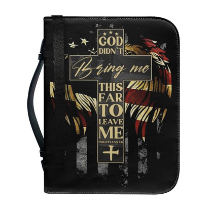 CHRISTIANARTBAG Bible Covers - God Didn't Bring Me This Far To Leave Me Philippians 1 6 Bible-Cover - CABBBCV02080524.