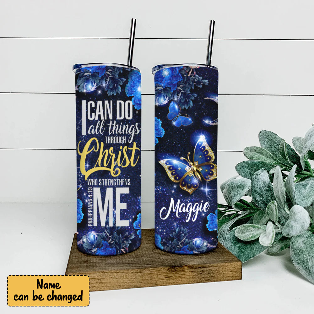 Christianartbag Skinny Tumbler, I Can Do All Thing Through Christ, Skinny Tumbler Christian Bible Verse, Personalized Tumbler. - Christian Art Bag