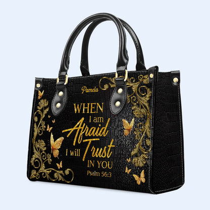Personalized Leather Handbag – Steadfast in the storm – When I am afraid, I will trust in you – Proverbs Psalm 56:3 | CHRISTIANARTBAG