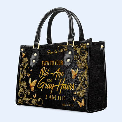 Personalized Leather Handbag – Stand firm in the Lord – Even to your old age and gray hairs I am He – Isaiah 46:4 | CHRISTIANARTBAG