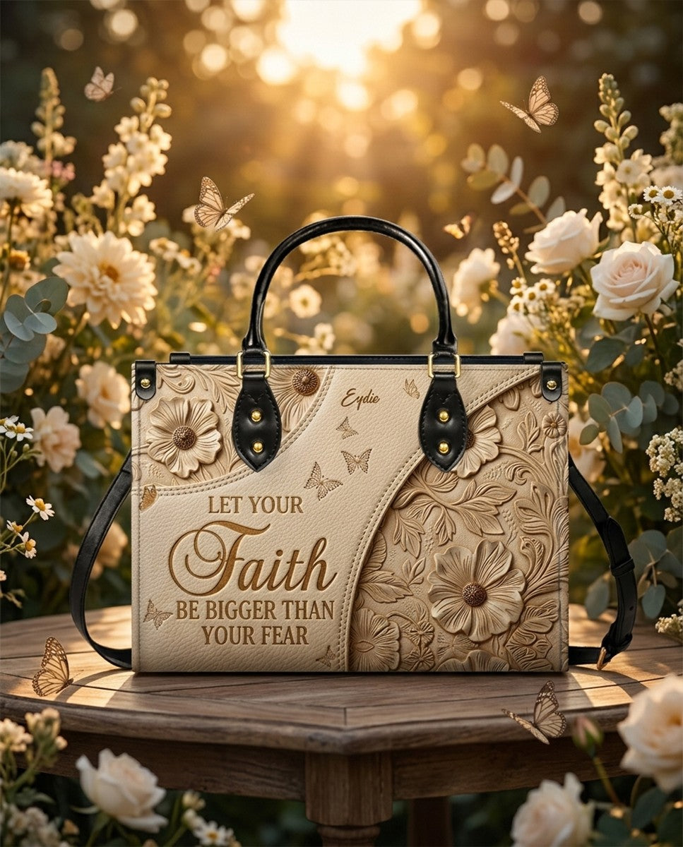 CHRISTIANARTBAG | Personalized Leather Handbag - Let Your Faith Be Bigger Than Your Fear - Custom Name Floral Leather Tote Bag CAB01080726