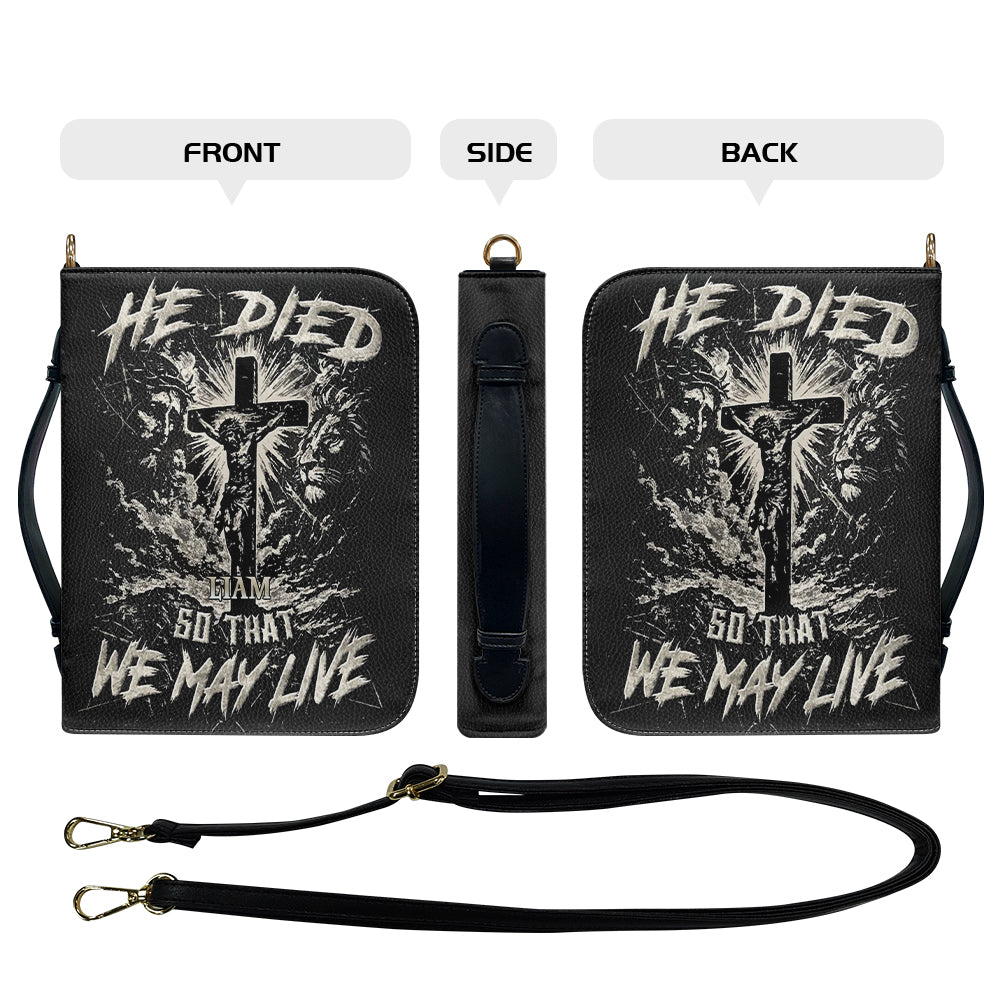 CHRISTIANARTBAG Bible Cover - He Died So That We May Live - Personalized Bible Cover – Custom Name – CHRISTIANARTBAG Gift for Christians CAB07280625