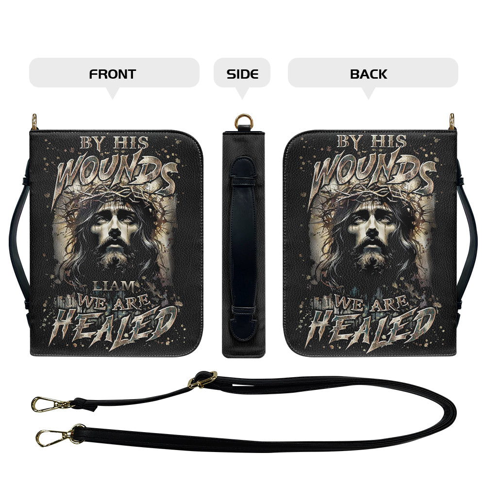 CHRISTIANARTBAG Bible Cover - By His Wounds We Are Healed - Personalized Bible Cover – Custom Name – CHRISTIANARTBAG Gift for Christians CAB08280625