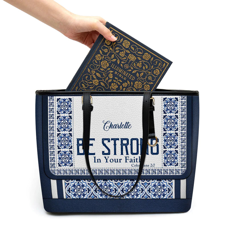 Christianartbag Handbag, Be Strong In Your Faith, Personalized Gifts, Gifts for Women, Christmas Gift. - Christian Art Bag