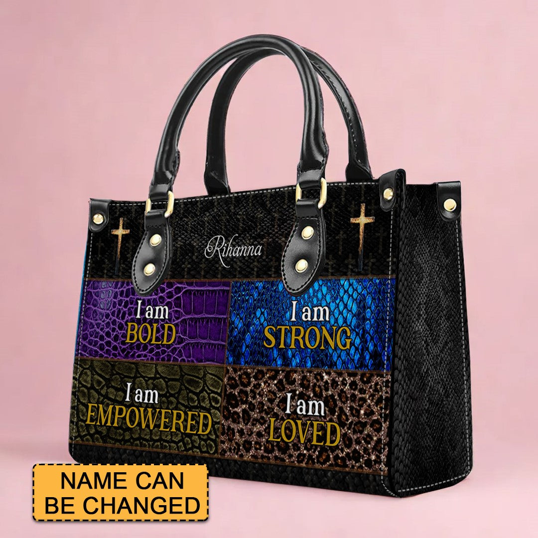 CHRISTIANARTBAG Personalized Leather Handbag - I Am Bold, I Am Strong, I Am Empowered - CABLTHB01250424.