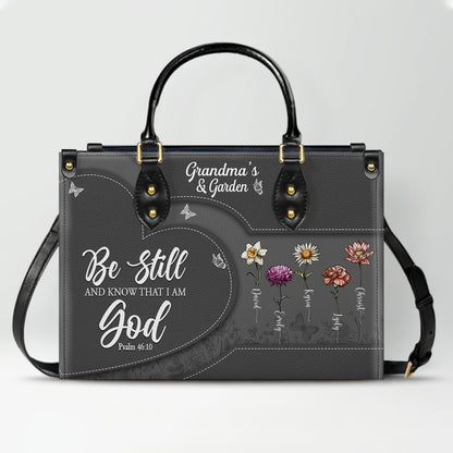 CHRISTIANARTBAG | Personalized Leather Handbag Tote | "Be Still & Know" Bible Verse Grandma's Garden | Custom Birth Month Flower Gift