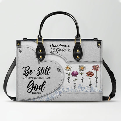 CHRISTIANARTBAG | Personalized Leather Handbag Tote | "Be Still & Know" Bible Verse Grandma's Garden | Custom Birth Month Flower Gift