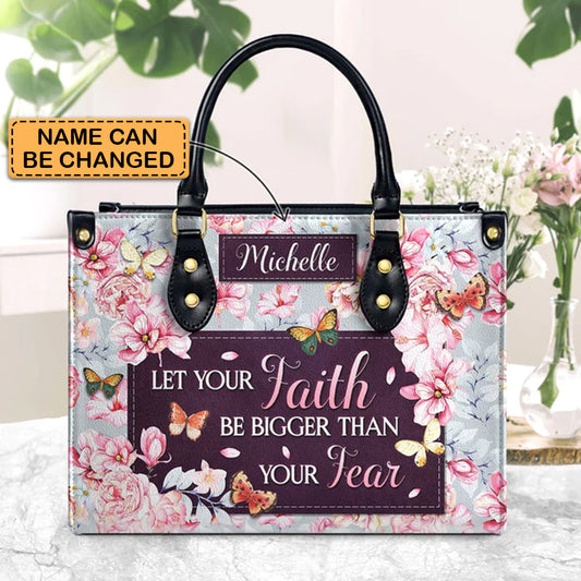 Christianartbag Handbags, Let Your Faith Be Bigger Than Your Fear, Handbag Design, Monogram Leather Handbag, Gifts for Women, CABLTB05271223. - Christian Art Bag