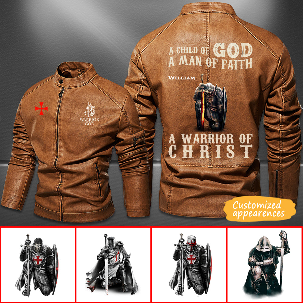 Christianartbag Leather Jacket, A Child Of God, A Man Of Fath, A Warrior Of Christ Personalized Leather Jacket, Warm Jacket, Winter Outer Wear, Gift for Him, CABJKL01061123. - Christian Art Bag