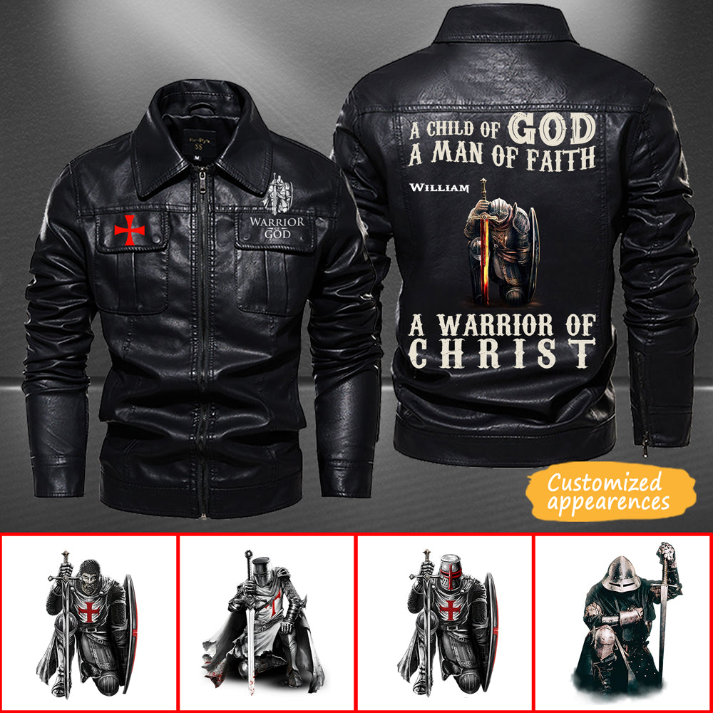 Christianartbag Leather Jacket, A Child Of God, A Man Of Fath, A Warrior Of Christ Personalized Leather Jacket, Warm Jacket, Winter Outer Wear, Gift for Him, CABJKL01061123. - Christian Art Bag