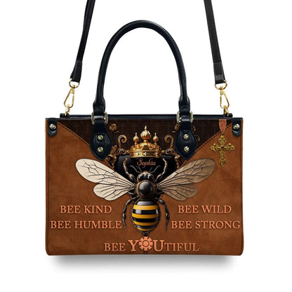 CHRISTIANARTBAG Personalized Leather Handbag - Bee Kind Bee Wild Bee Humble Bee Strong Bee You Tiful - CABLTHB01180524.