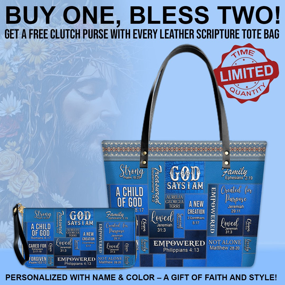 GOD Says I Am - Personalized Christian Leather Tote – God Says I Am Bible Verse Handbag – Free Clutch Purse Gift | CHRISTIANARTBAG