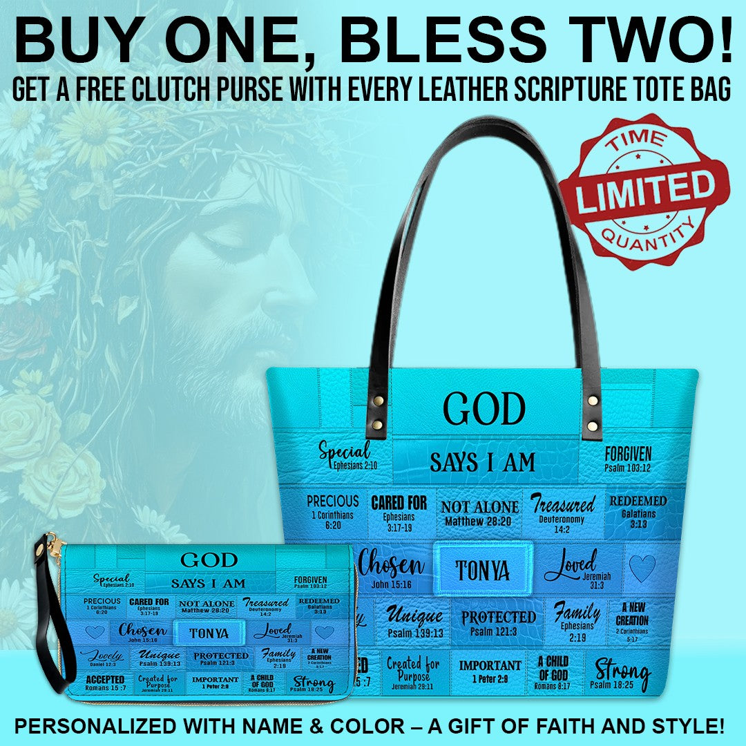 GOD Says I Am - Personalized Christian Leather Tote – God Says I Am Bible Verse Handbag – Free Clutch Purse Gift | CHRISTIANARTBAG