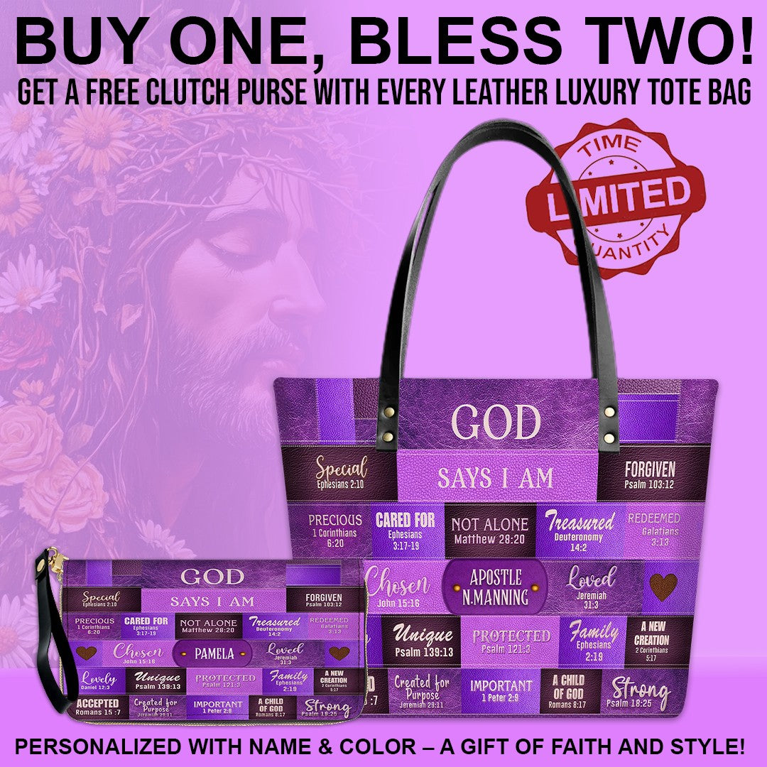 GOD Says I Am - Personalized Christian Leather Tote – God Says I Am Bible Verse Handbag – Free Clutch Purse Gift | CHRISTIANARTBAG