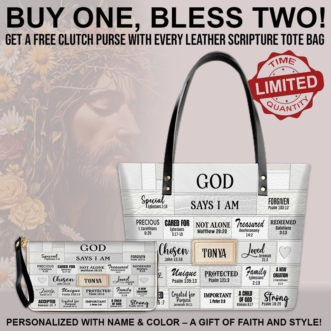 GOD Says I Am - Personalized Christian Leather Tote – God Says I Am Bible Verse Handbag – Free Clutch Purse Gift | CHRISTIANARTBAG