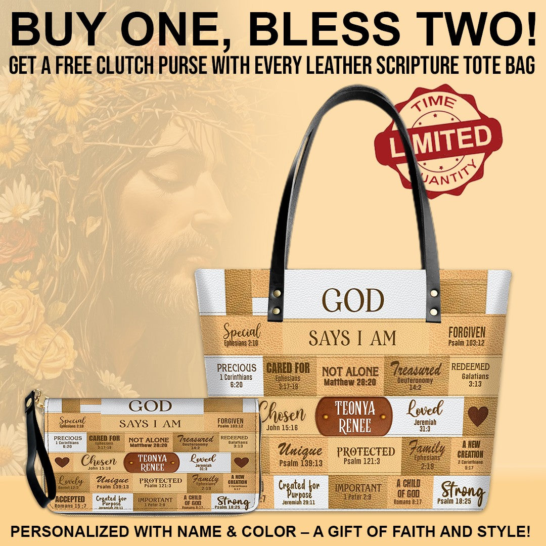 GOD Says I Am - Personalized Christian Leather Tote – God Says I Am Bible Verse Handbag – Free Clutch Purse Gift | CHRISTIANARTBAG