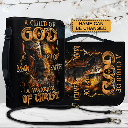 A Child Of GOD A Warrior Of Christ – Personalize with Your Name | CHRISTIANARTBAG