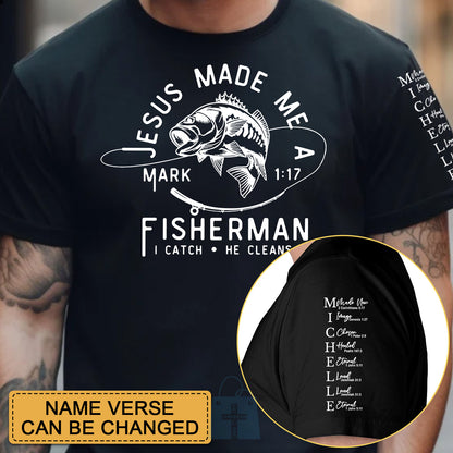 CHRISTIANARTBAG Personalized T-Shirt : Uncover the sacred meaning of your name - JESUS MADE ME A FISHERMAN - Personalized T-Shirt - CAB012225.