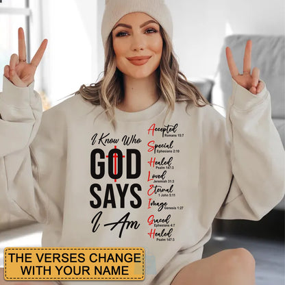 CHRISTIANARTBAG Personalized Sweatshirt : Uncover the sacred meaning of your name - I Know Who GOD Says I Am - Personalized T-Shirt - CAB01280425