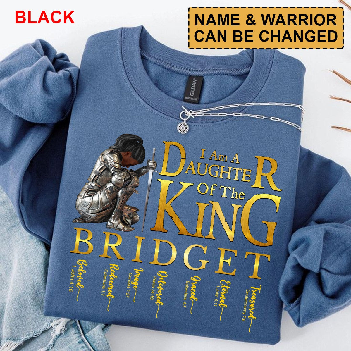 CHRISTIANARTBAG Personalized Sweatshirt : Uncover the sacred meaning of your name - Daughter Of The King - Personalized T-Shirt - CAB0152825