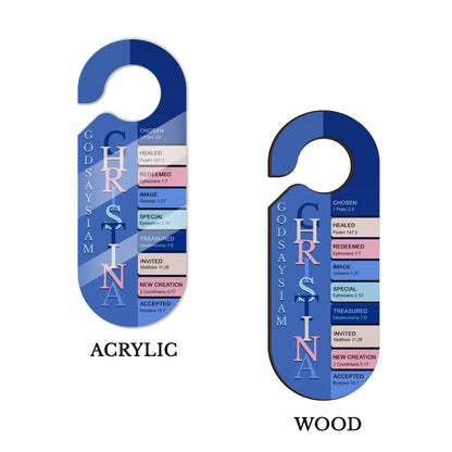 Personalized Christian Door Knob Hanger – God Says I Am Door Knob Sign – Personalized Name with Verses – Premium Acrylic or Wood | CHRISTIANARTBAG