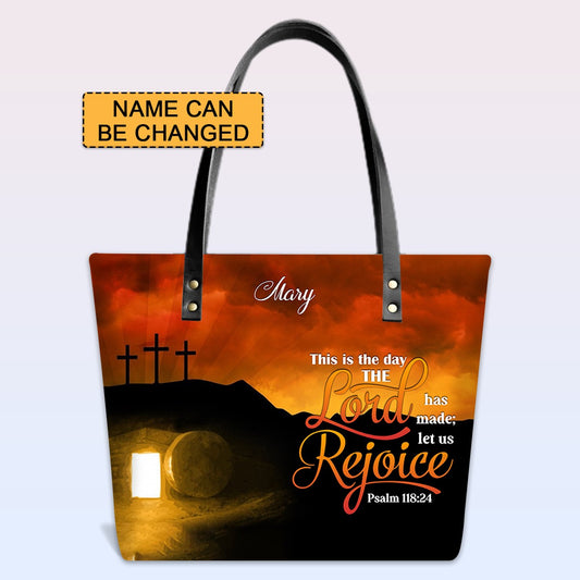 Personalized Leather Tote Bag with Bible Verses – This is the day the Lord has made let us rejoice! Psalm 118 24 | CHRISTIANARTBAG Leather TOTE Bag