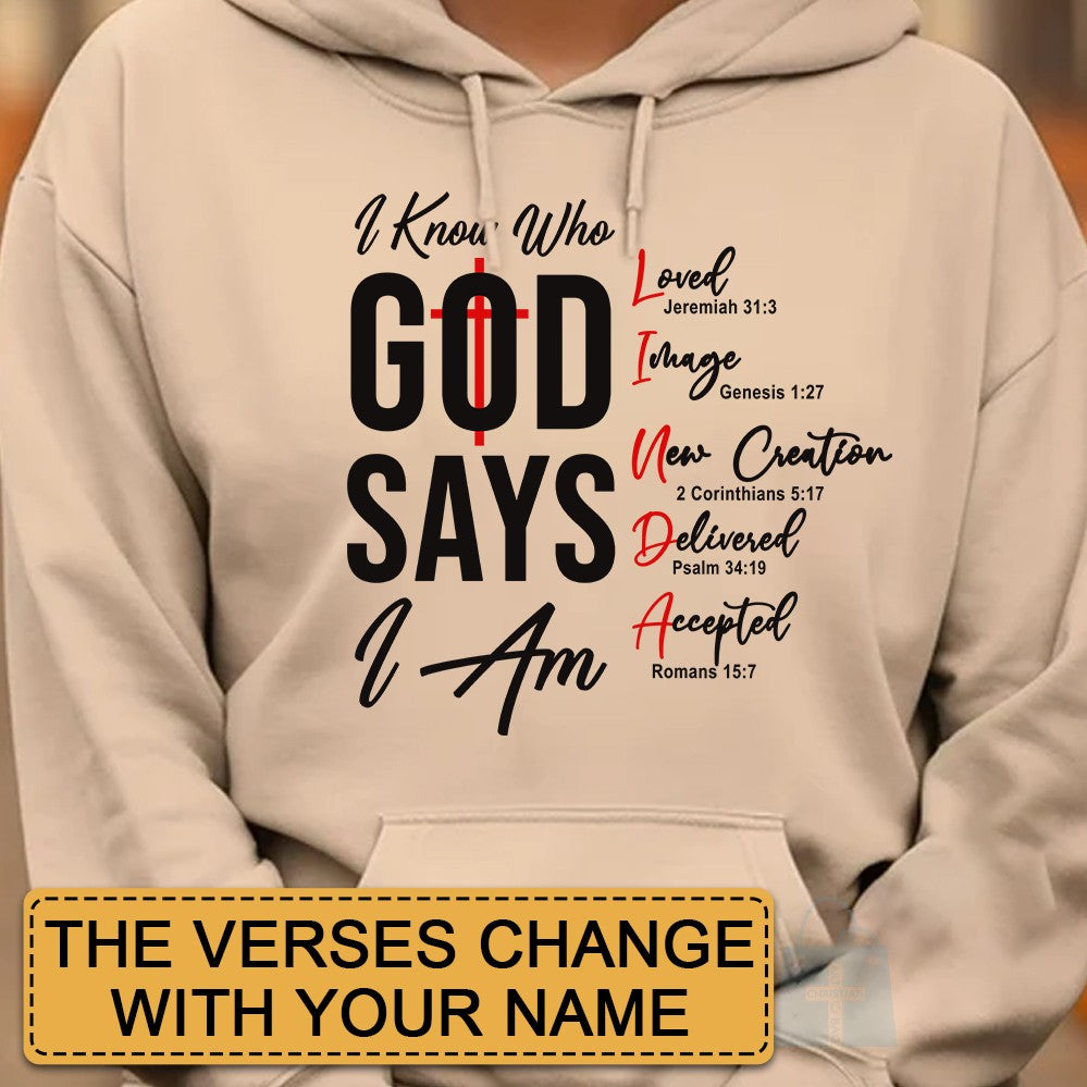 CHRISTIANARTBAG Personalized Sweatshirt : Uncover the sacred meaning of your name - I Know Who GOD Says I Am - Personalized T-Shirt - CAB01280425