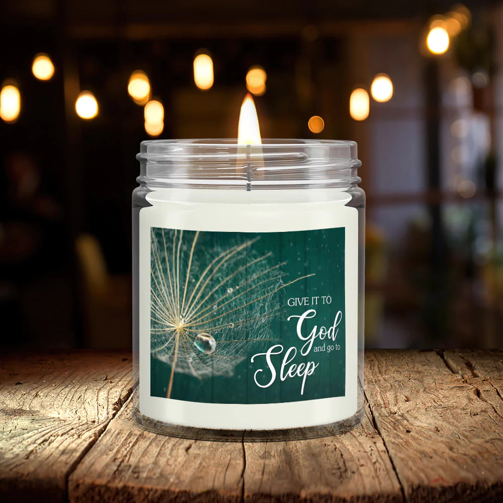 Christianartbag Candles, Give It To God And Go To Sleep, Christian Candles, Bible Verse Candles, Natural Candle, Soy Wax Candle 9oz, Christmas Gift. - Christian Art Bag