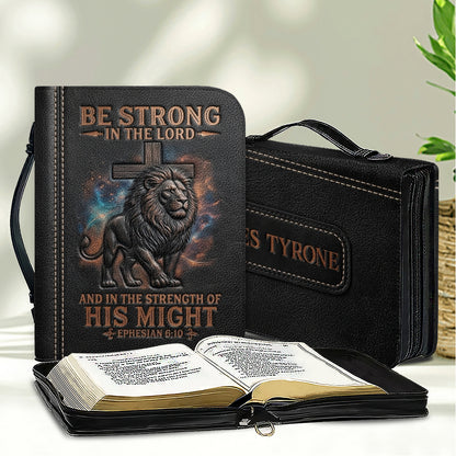 Personalized Leather Bible Cover with Handle - Lion & Cross Be Strong in the Lord Ephesians 6:10 - Custom Name & Color - CHRISTIANARTBAG