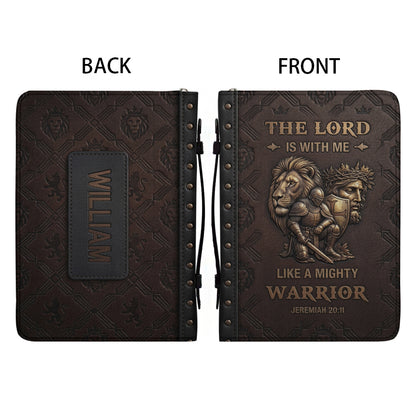 Personalized Bible Cover for Men - "The Lord Is With Me Like A Mighty Warrior" Jeremiah 20:11 | Custom Name Christian Bible Case by CHRISTIANARTBAG