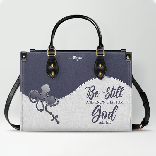 Personalized "Be Still & Know I Am God" Leather Handbag - Custom Name Christian Tote Bag Gift for Women