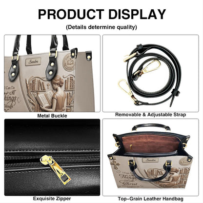 Personalized Leather Handbag | Girl Loves Books - I Can Do All Things Through Christ | CHRISTIANARTBAG CAB0171826