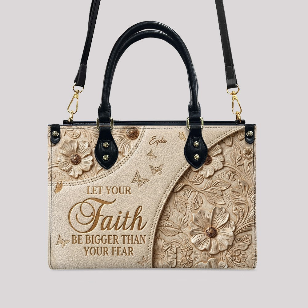 CHRISTIANARTBAG | Personalized Leather Handbag - Let Your Faith Be Bigger Than Your Fear - Custom Name Floral Leather Tote Bag CAB01080726