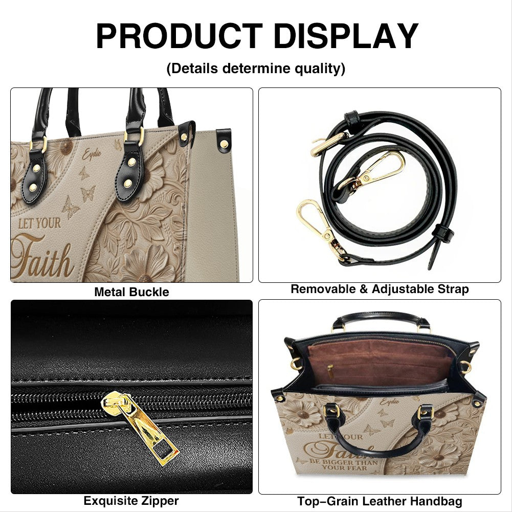 CHRISTIANARTBAG | Personalized Leather Handbag - Let Your Faith Be Bigger Than Your Fear - Custom Name Floral Leather Tote Bag CAB01080726
