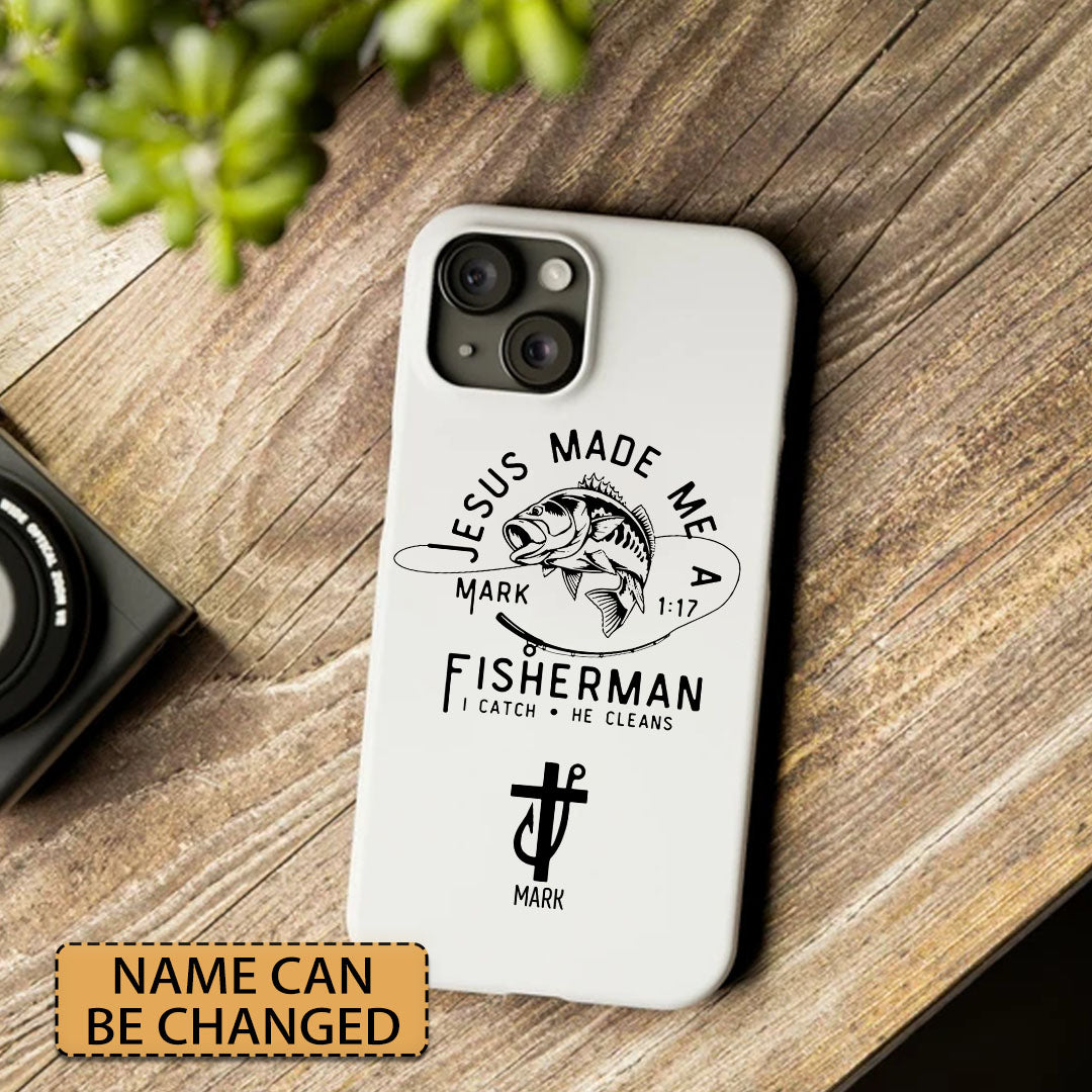 Personalized Phone Case by CHRISTIANARTBAG - JESUS MADE ME A FISHERMAN - CABPC01280524.