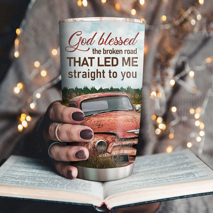 Christianartbag Drinkware, God Blessed The Broken Road That Led Me Straight To You, Personalized Mug, Tumbler, Christmas Gift. - Christian Art Bag