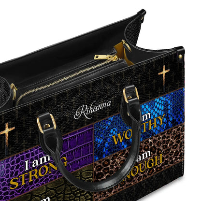 CHRISTIANARTBAG Personalized Leather Handbag - I Am Strong , I Am Loved , I Am Worthy , I Am Enough - CABLTHB02250424.