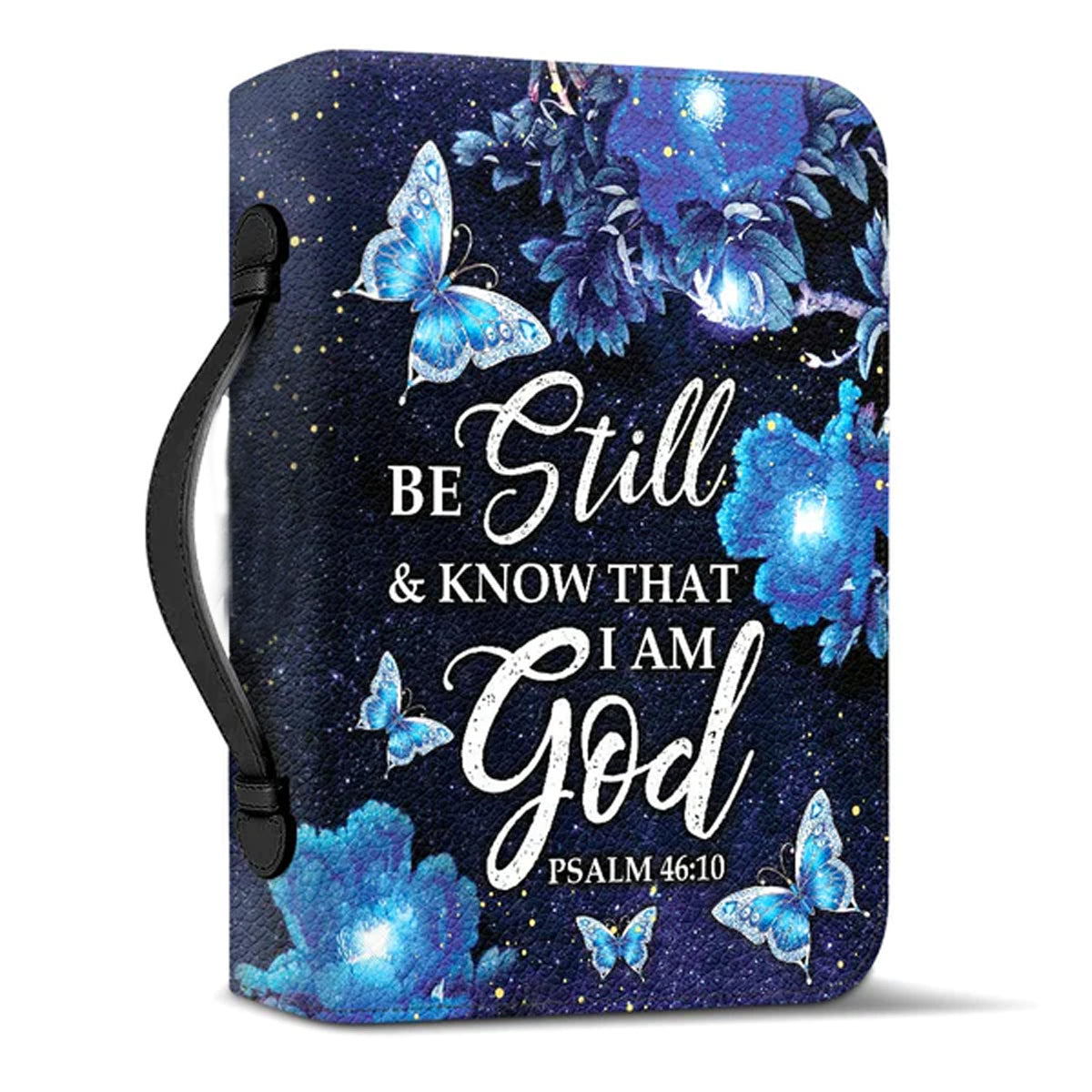 Christianart Bible Cover, Be Still And Know That I Am God Psalm 46 10, Personalized Gifts for Pastor, Gifts For Women, Gifts For Men. - Christian Art Bag