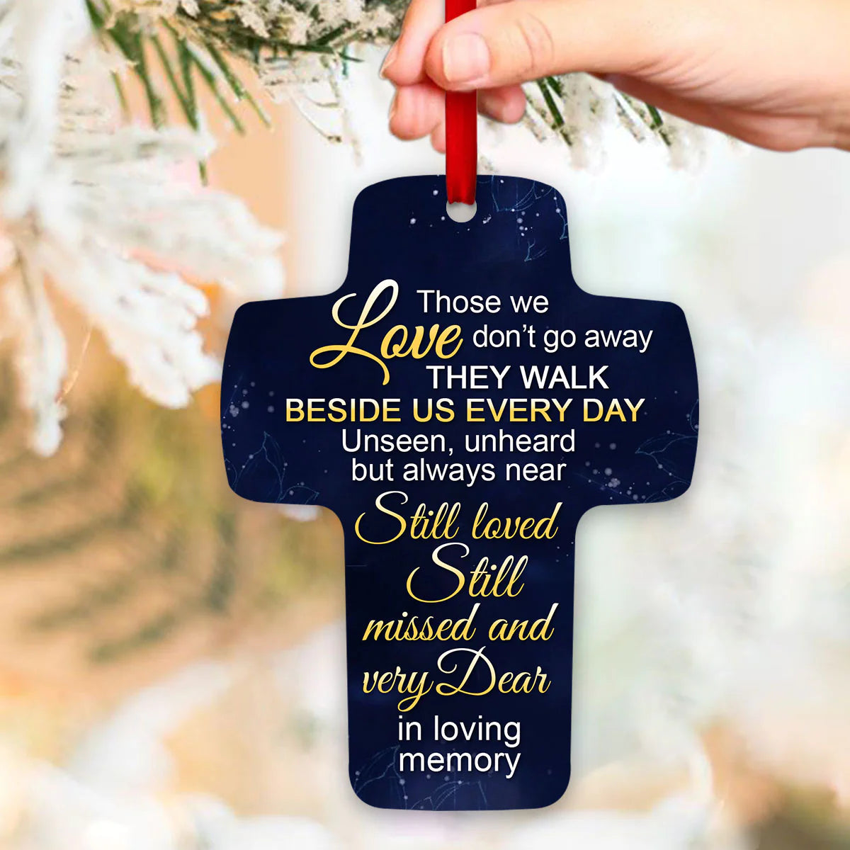 Christianartbag Ornament, Those We Love Don’t Go Away, Christmas Ornament, Christmas Gift, Personalized Ornament. - Christian Art Bag