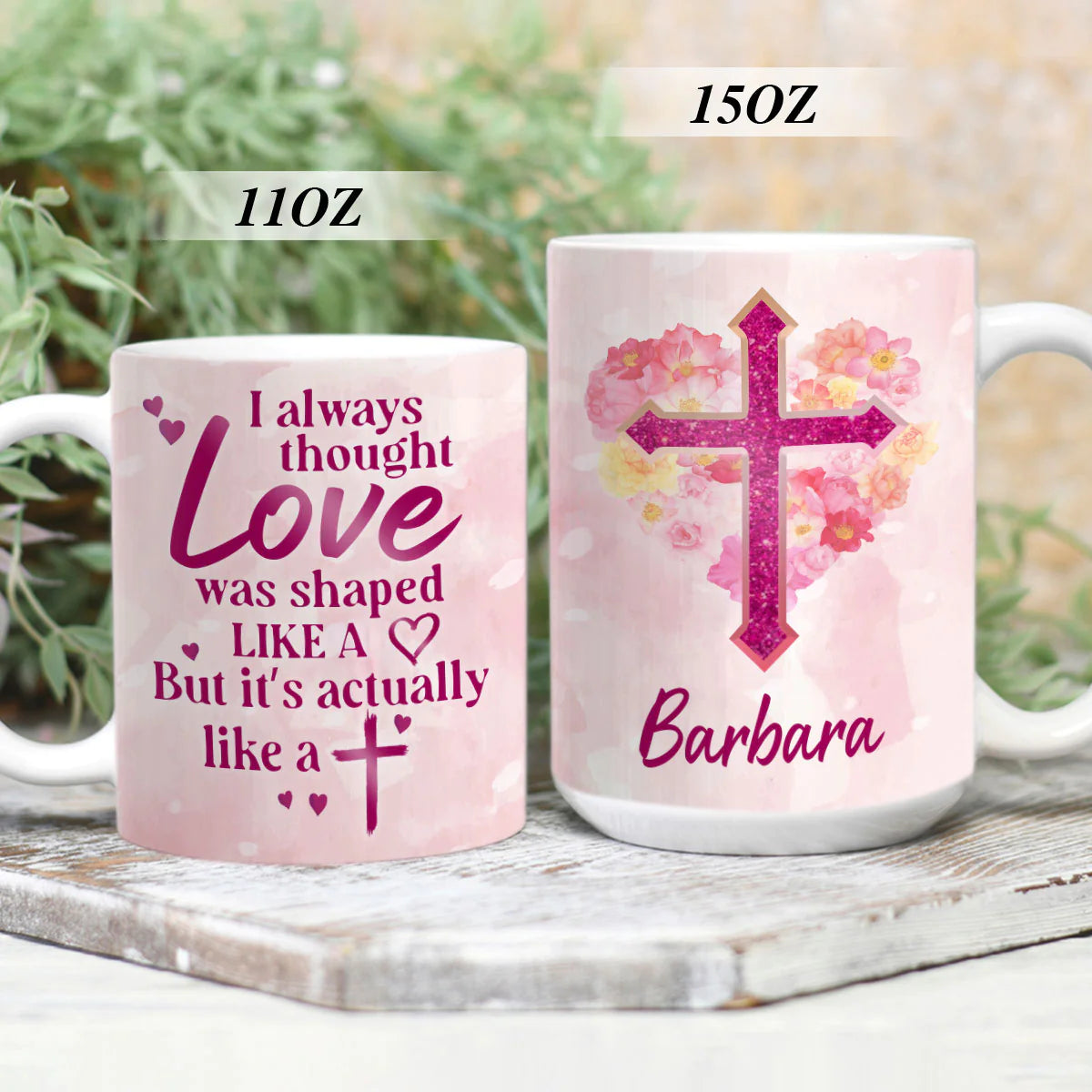 Christianartbag Drinkware, Love Was Shaped Like A Heart But Actually Like A Cross, Personalized Mug, Personalized Tumbler, Personalized Gift. - Christian Art Bag