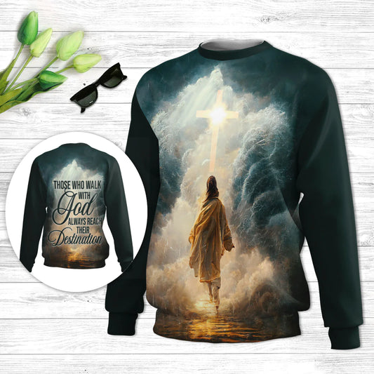 Christianartbag 3D Sweater, Those Who Walk With God Always Reach Their Destination, Unisex Sweater, Christmas Gift. - Christian Art Bag