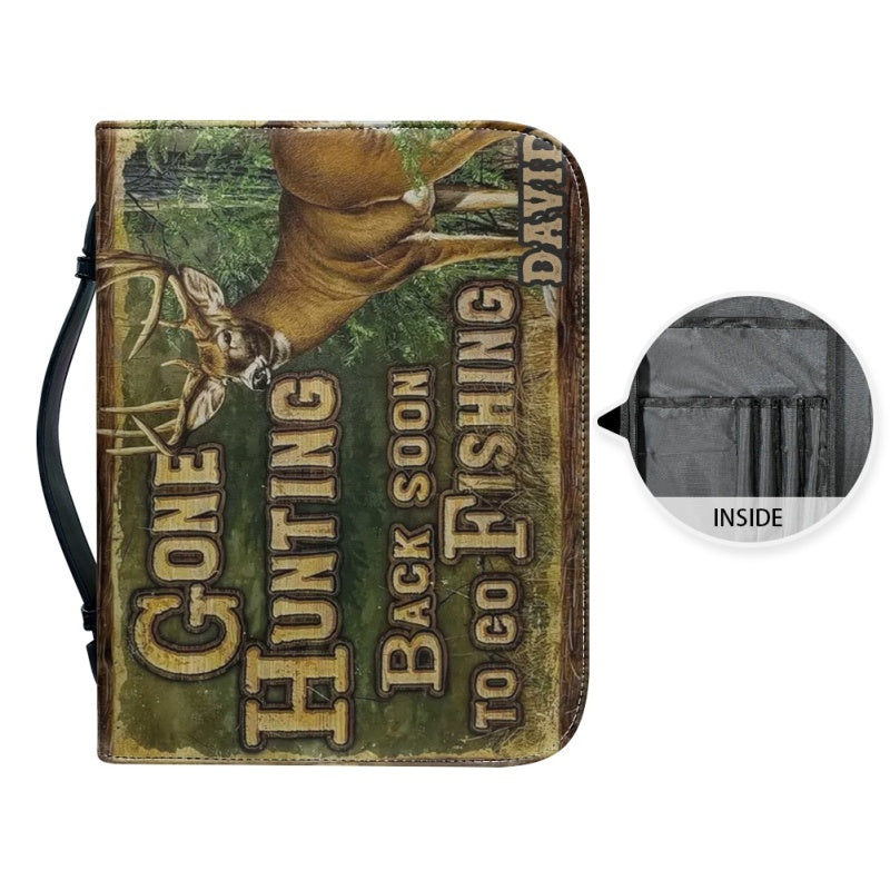 Christianartbag Bible Cover, Gone Hunting Back Soon To Go Fishing Bible Cover, Personalized Bible Cover, Hunting Bible Cover, Christian Gifts, CAB03171123. - Christian Art Bag